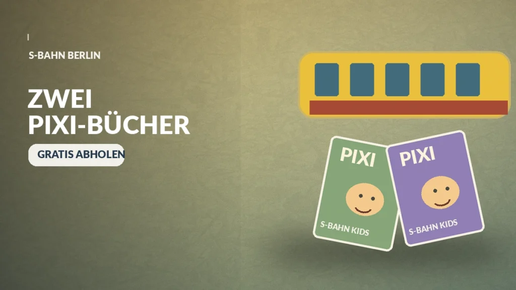 S-Bahn Berlin S-Bahn Berlin: Zwei Pixi-Bücher gratis in Kundenzentren
