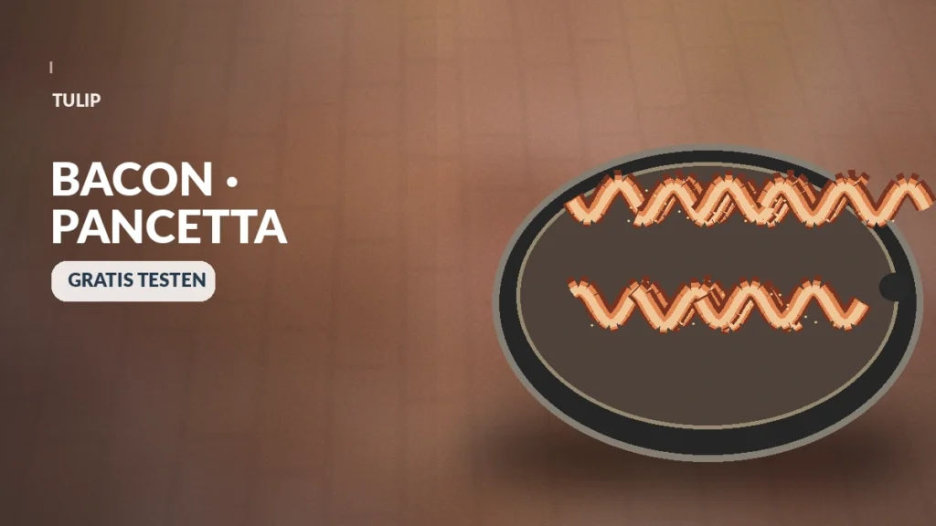 TULIP (Danish Crown) TULIP Bacon gratis testen: Geld zurück für Scheiben, Streifen oder Pancetta